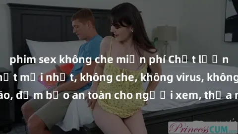 phim sex không che miễn phí Chất lượng phim sex cập nhật mới nhất, không che, không virus, không quảng cáo, đảm bảo an toàn cho người xem, thỏa mãn nhu cầu tình dục của bạn.