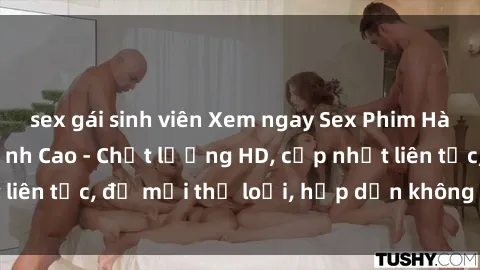 sex gái sinh viên Xem ngay Sex Phim Hàn Quốc Vietsub Đỉnh Cao - Chất lượng HD, cập nhật liên tục, đủ mọi thể loại, hấp dẫn không thể bỏ qua!